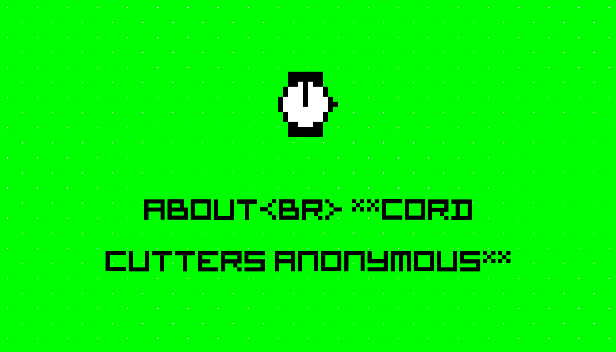 About Cord Cutters Anonymous on HackerNoon